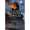 Infernal Devices (Mortal Engines, Book 3): Volume 3 - Paperback