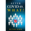 After Covid 19...What? - Paperback