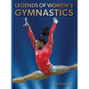 Legends of Women's Gymnastics - Hardcover