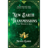 New Earth Transmissions: Future Timelines of Gaia - Paperback