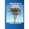 Principles of Annang Grammar - Paperback