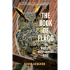 The Book of Flaco: The World's Most Famous Bird - Hardcover