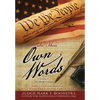 In Their Own Words, Volume 2, The Middle Colonies: Today's God-less America ... What Would Our Founding Fathers Think? - Hardcover