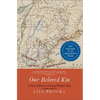 Our Beloved Kin: A New History of King Philip's War - Paperback