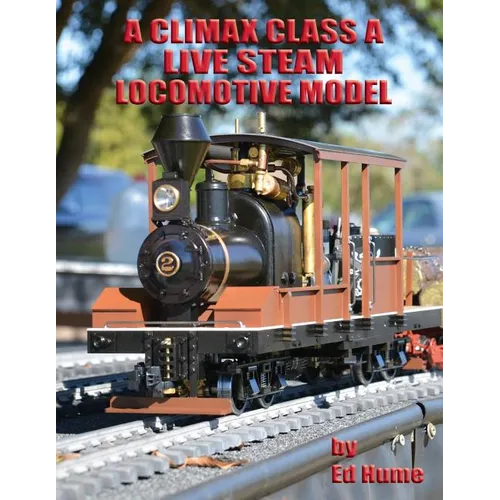 A Climax Class A Live Steam Locomotive Model - Paperback