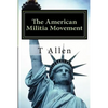 The American Militia Phenomenon: A Psychological Profile of Militant Theocracies - Paperback