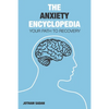 The Anxiety Encyclopedia: Your Path to Recovery - Paperback