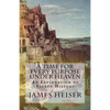 A Time for Every Purpose Under Heaven: An Exploration of Sacred History - Paperback
