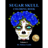 Sugar Skull Coloring Book Volume 4 - Paperback