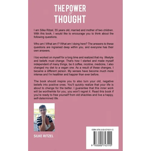 The Power of Thought the method of healing the inner child and transforming negative thoughts - The key to success - Paperback