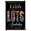 Will Shortz Presents the Little Book of Lots of Sudoku: 200 Easy to Hard Puzzles - Paperback