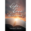Life, Love and Lessons - Paperback