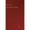 A Key to the Practical Arithmetic - Hardcover