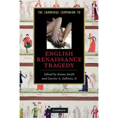 The Cambridge Companion to English Renaissance Tragedy - Paperback