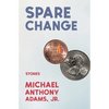 Spare Change: Stories - Paperback