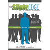 Slight Edge: Getting from Average to Advantage - Paperback