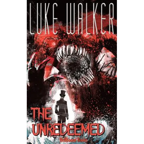 The Unredeemed - Paperback