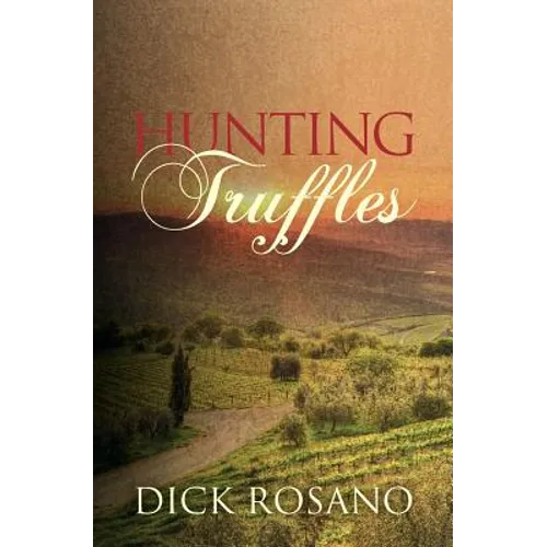 Hunting Truffles: A mystery - Paperback
