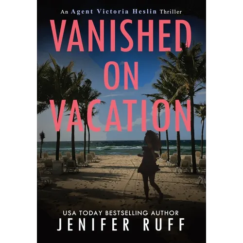 Vanished on Vacation - Hardcover