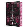 The Shadows Between Us - Hardcover