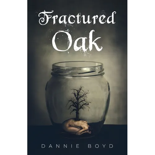 Fractured Oak - Paperback