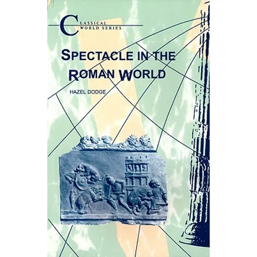 Spectacle in the Roman World - Paperback