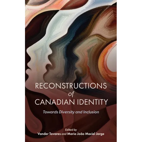 Reconstructions of Canadian Identity: Towards Diversity and Inclusion - Paperback