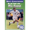 On the Field with... Mia Hamm - Paperback