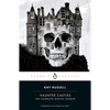 Haunted Castles: The Complete Gothic Stories - Paperback