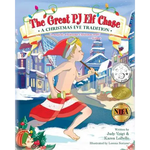 The Great PJ Elf Chase: A Christmas Eve Tradition - Paperback