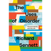 The Uses of Disorder: Personal Identity and City Life - Paperback