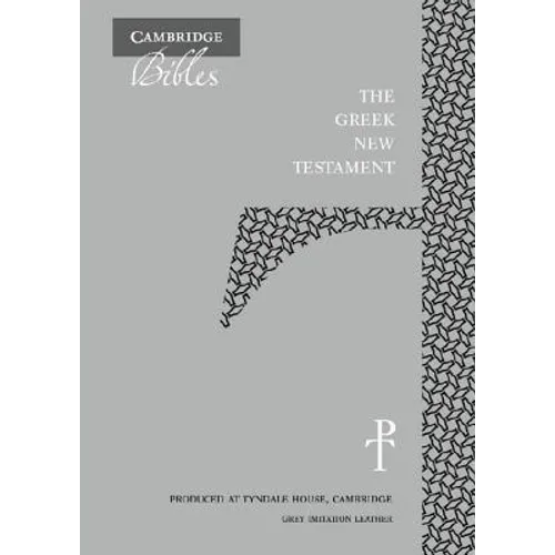 The Greek New Testament, Grey Imitation Leather Th512: NT: Produced at Tyndale House, Cambridge - Imitation Leather