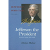 Jefferson the President: Second Term, 1805-1809 Volume 5 - Paperback