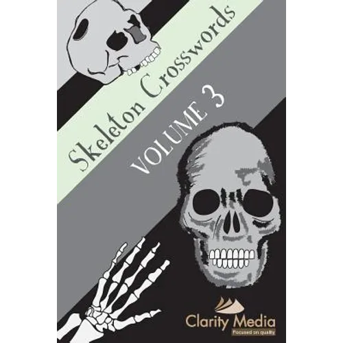 Skeleton Crosswords Volume 3: 50 of the best skeleton crosswords - Paperback