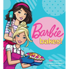 Barbie Bakes: 50+ Fantastic Recipes from Barbie & Her Friends - Hardcover