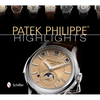 Patek Philippe(r) Highlights - Hardcover