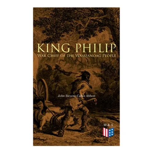 King Philip: War Chief of the Wampanoag People - Paperback