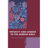 Impurity and Gender in the Hebrew Bible - Paperback