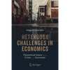 Heterodox Challenges in Economics: Theoretical Issues and the Crisis of the Eurozone - Paperback