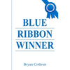 Blue Ribbon Winner - Paperback