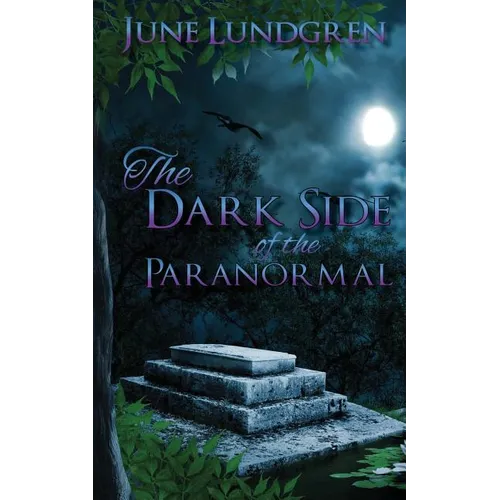 The DarkSide of the Paranormal - Paperback