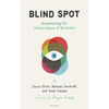 Blind Spot: Illuminating the Hidden Value in Business - Paperback