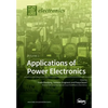 Applications of Power Electronics: Volume 1 - Paperback
