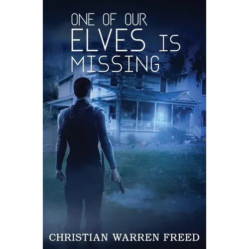 One of Our Elves is Missing - Paperback