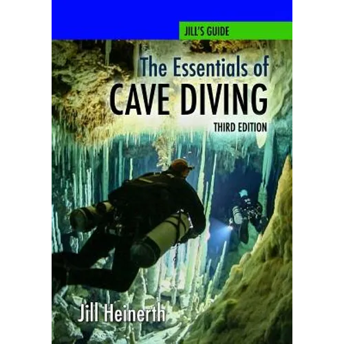 The Essentials of Cave Diving - Third Edition - Paperback