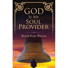 God Is My Soul Provider - Paperback