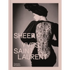 Sheer: Yves Saint Laurent - Hardcover