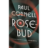 Rosebud - Paperback