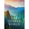 The Quaker World - Paperback