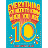Everything You Need to Know When You Are 10: A Handbook - Hardcover